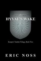In Hyval's Wake 1469796295 Book Cover