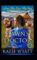 Dawn's Doctor 1079797564 Book Cover