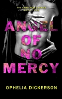 Angel Of No Mercy 1710048409 Book Cover