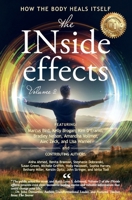 The INside effects: How the Body Heals Itself, Volume 2 195797205X Book Cover