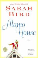 Alamo House 0671645242 Book Cover