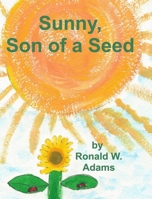 Sunny, Son of a Seed B0H1P23FGP Book Cover