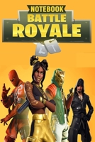Battle Royale: Lined Notebook/Journal, Pocket Notebook for Home, School & Office Use. Gift for Family, Friends and Coworkers. Diary for Adults and Kids B0858TRL38 Book Cover