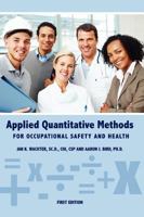 Applied Quantitative Methods for Occupational Safety and Health 1935551639 Book Cover