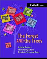 The Forest AND the Trees: Helping Readers Identify Important Details in Texts and Tests 0325011958 Book Cover