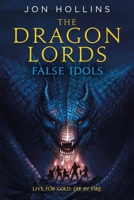 False Idols 0316308285 Book Cover
