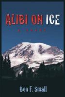 Alibi On Ice 1930754728 Book Cover