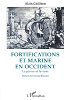 Fortifications et marine en Occident: La pierre et le vent 2738425305 Book Cover