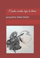 Cuentos escritos bajo la lluvia 1661234844 Book Cover