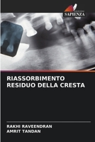 RIASSORBIMENTO RESIDUO DELLA CRESTA 6206293319 Book Cover