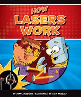 How Lasers Work 1609732197 Book Cover