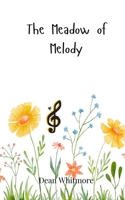 The Meadow of Melody 3690742110 Book Cover