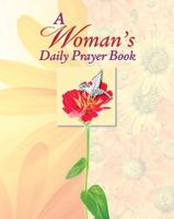 A Woman's Daily Prayer Book 1450815227 Book Cover