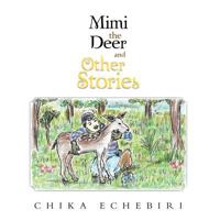 Mimi the Deer and Other Stories 1959453106 Book Cover