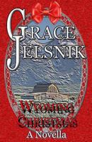 Wyoming Christmas 154072008X Book Cover