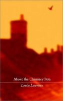 Above the Chimney Pots 1844261379 Book Cover
