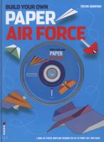 Build Your Own Paper Air Force 0312382405 Book Cover