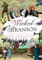 Wicked Branson 1467137111 Book Cover