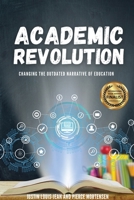 Academic Revolution 1739027760 Book Cover