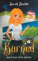 Burned B0B2V2427T Book Cover