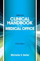 Delmar Learning's Clinical Handbook for the Medical Office 1401832857 Book Cover