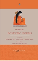 Mirabai: Ecstatic Poems 9386021854 Book Cover