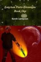 Sanctum Force-Elementia 0557846951 Book Cover