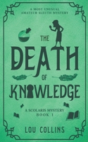 The Death of Knowledge B09WTM32N3 Book Cover