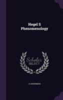 Hegel's Phenomenology 1406766976 Book Cover