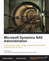 Microsoft Dynamics Nav Administration 1847198767 Book Cover