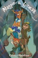 Magpie & Lothlar: and the Book of Cognomen 0993415903 Book Cover