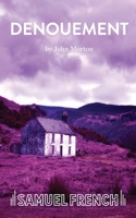 Denouement 0573133573 Book Cover