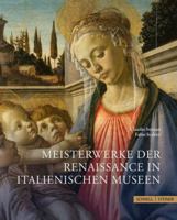 Meisterwerke Der Renaissance in Italienischen Museen (German Edition) 3795438500 Book Cover