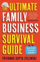 The Ultimate Family Business Survival Guide 9390742005 Book Cover