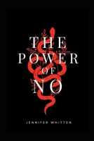 THE POWER OF NO B0GZ3GGJF1 Book Cover