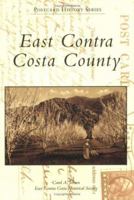East Contra Costa County (Postcard History ) 0738547743 Book Cover