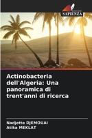 Actinobacteria dell'Algeria: Una panoramica di trent'anni di ricerca 6206410269 Book Cover