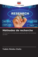 Méthodes de recherche (French Edition) 613966649X Book Cover