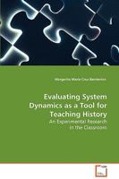 Evaluating System Dynamics as a Tool for Teaching History 3639061969 Book Cover