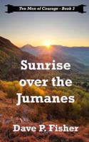 Sunrise Over the Jumanes 197609898X Book Cover