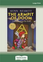 The Armpit of Doom: Funny Poems for Kids 1477590285 Book Cover
