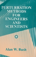 Perturbation Methods for Engineers and Scientists 0849386144 Book Cover