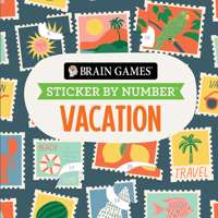 Brain Games - Sticker by Number Compact Edition: Vacation | 7x7 Inches | Travel Size Activity Book for Adults & Kids 7+ B0GKSKLWF4 Book Cover