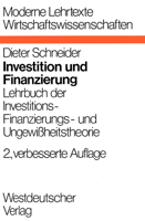 Investition und Finanzierung: Lehrbuch der Investitions-, Finanzierungs- und Ungewißheitstheorie B0023WN5PU Book Cover