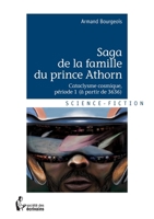 Saga de la famille du prince Athorn - Tome 3 (French Edition) 2342155638 Book Cover