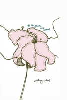 For the Flowers Never Watered 1387658522 Book Cover