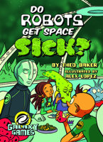 Do Robots Get Space Sick? 1683423380 Book Cover
