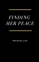 Finding Her Peace 1792867832 Book Cover