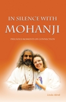 In Silence with Mohanji 9394642021 Book Cover