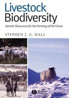 Livestock Biodiversity: Genetic Resources for the Farming of the Future 0632054999 Book Cover